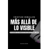 Más allá de lo Visible - Cristian Zeballos: Conocimiento y Transformación Espiritual
