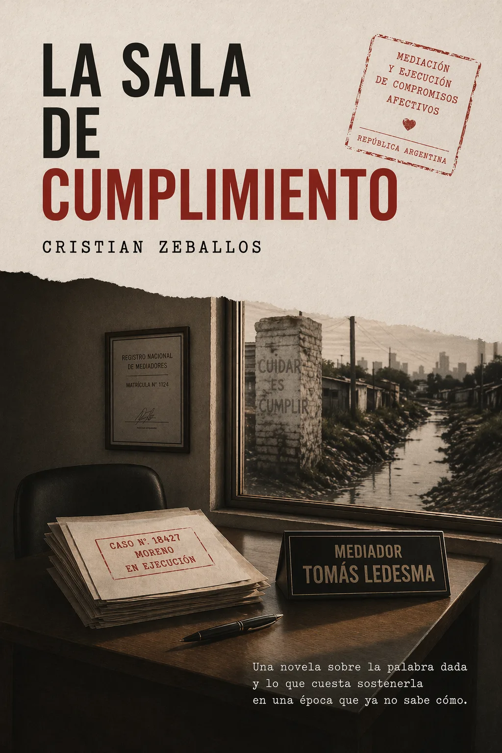 La Sala del Cumplimiento - Ebook de Cristian Zeballos